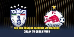 Soi Kèo Bóng Đá Pachuca Vs Salzburg Chuẩn Từ formula1.us.com