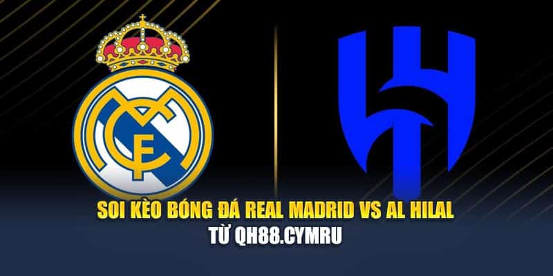 Soi Kèo Bóng Đá Real Madrid Vs Al Hilal Từ formula1.us.com